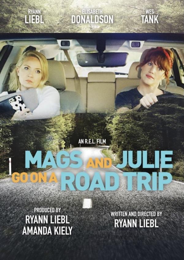 Poster for Mags and Julie Go On A Road Trip