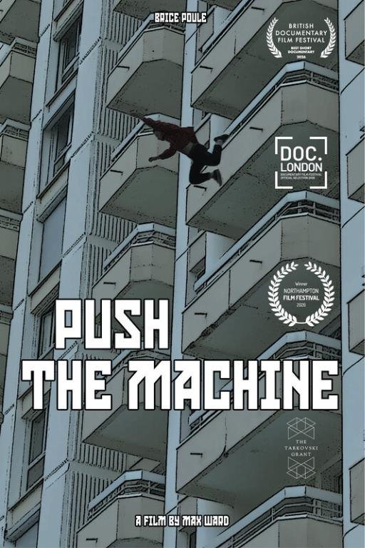 Poster for Push The Machine