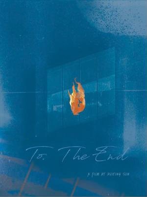 Poster for To The End
